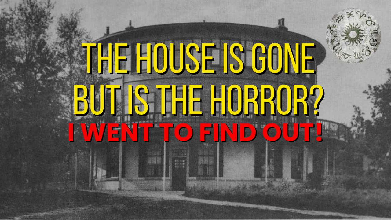 The Horrific Details About The Round House – Het Ronde Huis – Nunspeet | Paranormal Evidence
